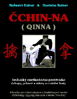 foto chin-na / QINNA - Techniky znekodnn protivnka